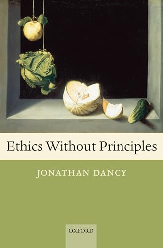 Ethics without Principles von Oxford University Press